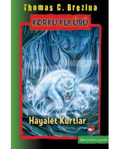 Korku Kulübü 16 - Hayalet Kurtlar