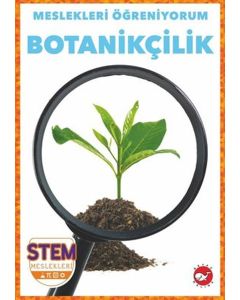 Meslekleri Öğreniyorum - Botanikçilik