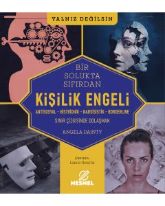 Bir Solukta Sıfıran - Kişilik Engeli