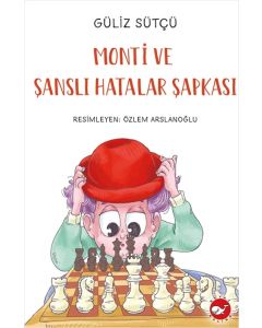 Monti ve Şanslı Hatalar Şapkası