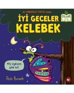 İyi Geceler Kelebek (Ciltli)