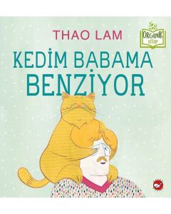 Kedim Babama Benziyor (Ciltli)