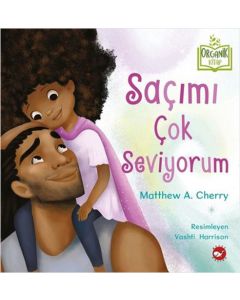 Saçımı Çok Seviyorum (Ciltli)