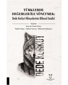 Türklerde Değerler İle Yönetmek 