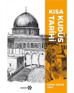Kısa Kudüs Tarihi