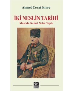 İki Neslin Tarihi (Ciltli)