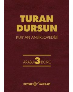 Kur'an Ansiklopedisi Cilt: 3 Arabu-Borç (Ciltli)