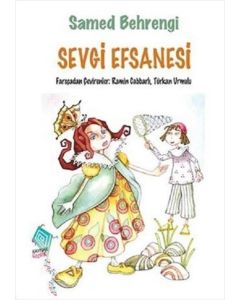 Sevgi Efsanesi (Ciltli)