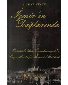 İzmir`in Dağlarında