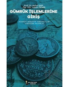 Gümrük İşlemlerine Giriş