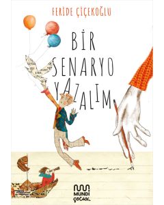 Bir Senaryo Yazalım