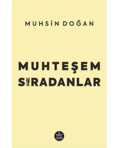 Muhteşem Sıradanlar