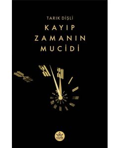 Kayıp Zamanın Mucidi