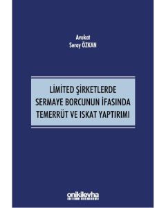Limited Şirketlerde Sermaye Borcunun İfasında Temerrüt ve Iskat Yaptırımı