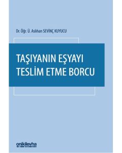 Taşıyanın Eşyayı Teslim Etme Borcu (Ciltli)