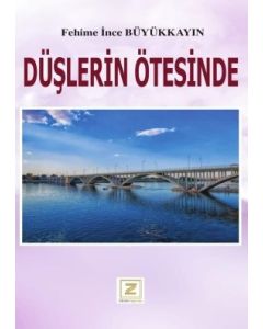 Düşlerin Ötesinde