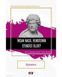 İnsan Nasıl Kendisinin Efendisi Olur ?