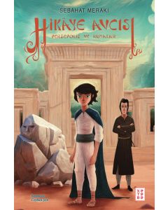 Hikâye Avcısı - Persepolis ve Rüyalar
