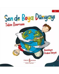 Sen de Boya Dünyayı