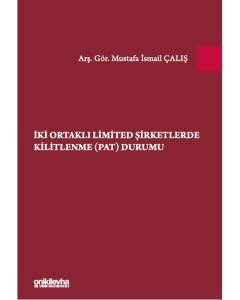 İki Ortaklı Limited Şirketlerde Kilitlenme (PAT) Durumu (Ciltli)