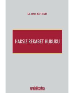 Haksız Rekabet Hukuku (Ciltli)