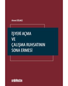 İşyeri Açma ve Çalışma Ruhsatının Sona Ermesi