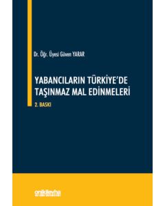 Yabancıların Türkiye'de Taşınmaz Mal Edinmeleri