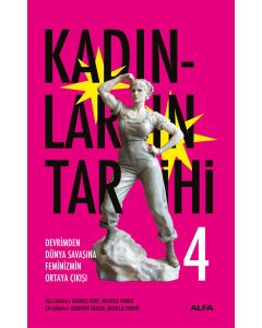 Kadınların Tarihi 4 (Ciltli)