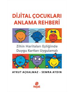 Dijital Çocukları Anlama Rehberi