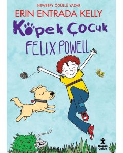 Köpek Çocuk Felix Powell