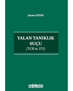 Yalan Tanıklık Suçu 