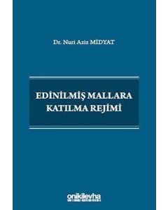 Edinilmiş Mallara Katılma Rejimi