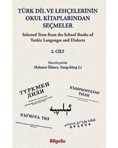 Türk Dil ve Lehçelerinin Okul Kitaplarından Seçmeler 2. Cilt