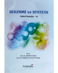 Beslenme ve Diyetetik Güncel Konular 18