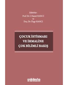Çocuk İstismarı ve İhmaline Çok Bilimli Bakış 