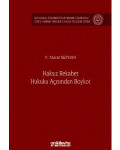 Haksız Rekabet Hukuku Açısından Boykot
