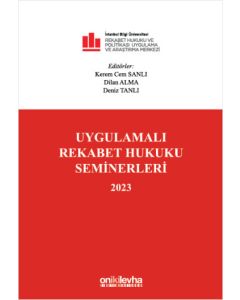 Uygulamalı Rekabet Hukuku Seminerleri 2023