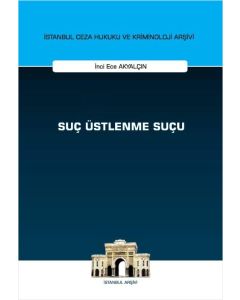 Suç Üstlenme Suçu 