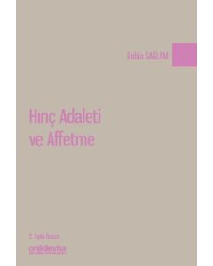 Hınç Adaleti ve Affetme