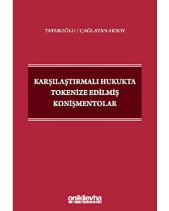 Karşılaştırmalı Hukukta Tokenize Edilmiş Konişmentolar