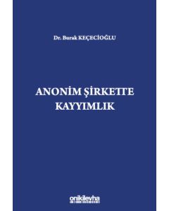 Anonim Şirkette Kayyımlık (Ciltli)