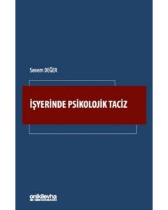 İşyerinde Psikolojik Taciz 