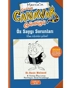 Sevimli Canavar Günlüğü - Öz Saygı Sorunları