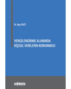 Vergilendirme Alanında Kişisel Verilerin Korunması