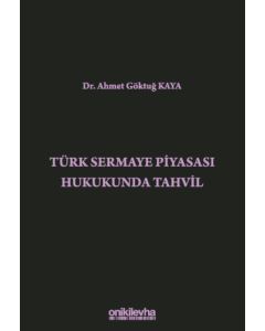 Türk Sermaye Piyasası Hukukunda Tahvil (Ciltli)