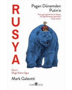 Rusya - Pagan Dönemden Putin'e