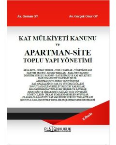 Kat Mülkiyeti Kanunu ve Apartman Site Toplu Yapı Yönetimi
