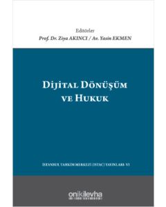 Dijital Dönüşüm ve Hukuk (Ciltli)