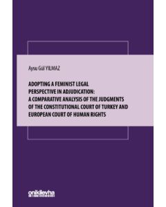 Adopting A Feminist Legal Perspective In Adjudication