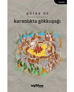Karanlıkta Gökkuşağı